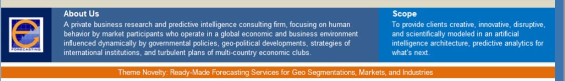 e-forecasting is a private business research and predictive intelligence consulting firm, focusing on human behavior by market participants who operate in a global economic and business environment influenced dynamically by governmental policies, geo-political developments, strategies of international institutions, and turbulent plans of multi-country economic clubs.